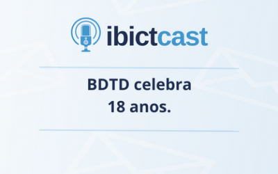 Podcast 02 / BDTD celebra 18 anos